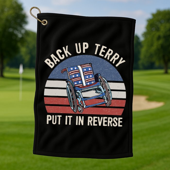 Back Up Terry Put It In Reverse Firework Vintage 4th Of July Golf Towel