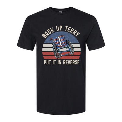 Back Up Terry Put It In Reverse Firework Vintage 4th Of July Softstyle CVC T-Shirt