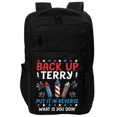 Back Up Terry Put It In Reverse July 4th Of July Fireworks Impact Tech Backpack