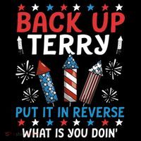 Back Up Terry Put It In Reverse July 4th Of July Fireworks Impact Tech Backpack