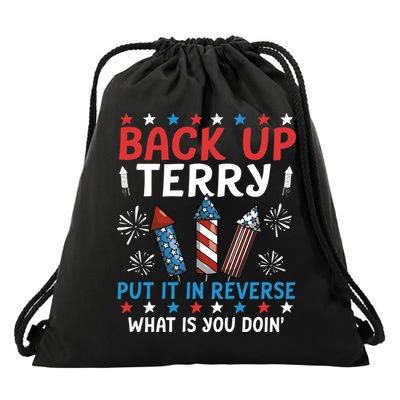 Back Up Terry Put It In Reverse July 4th Of July Fireworks Drawstring Bag
