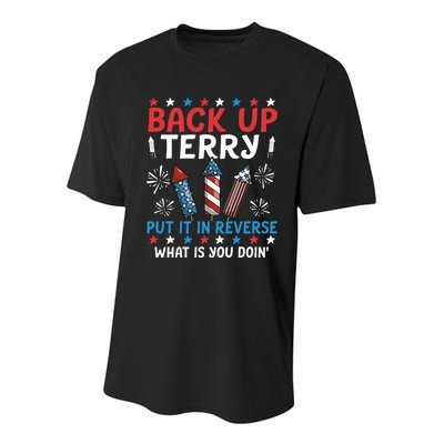 Back Up Terry Put It In Reverse July 4th Of July Fireworks Youth Performance Sprint T-Shirt