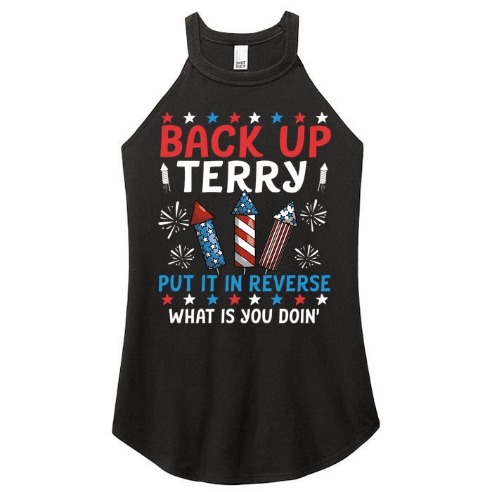 Back Up Terry Put It In Reverse July 4th Of July Fireworks Women's Perfect Tri Rocker Tank