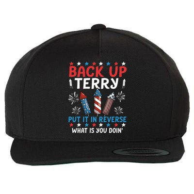 Back Up Terry Put It In Reverse July 4th Of July Fireworks Wool Snapback Cap