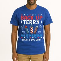 Back Up Terry Put It In Reverse July 4th Of July Fireworks Tall T-Shirt