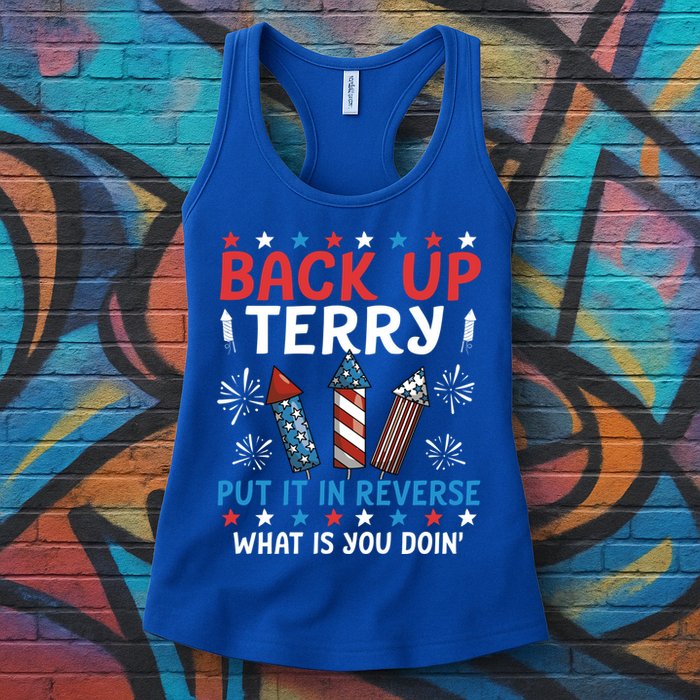 Back Up Terry Put It In Reverse July 4th Of July Fireworks Womens Tank Top