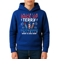 Back Up Terry Put It In Reverse July 4th Of July Fireworks Kids Hoodie