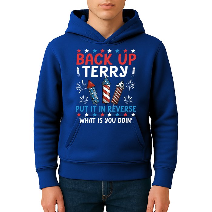 Back Up Terry Put It In Reverse July 4th Of July Fireworks Kids Hoodie