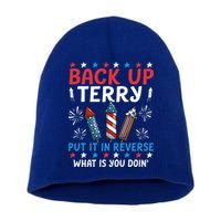 Back Up Terry Put It In Reverse July 4th Of July Fireworks Short Acrylic Beanie