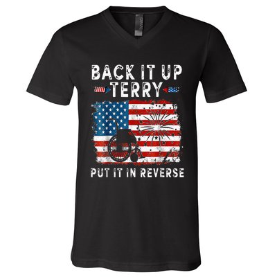 Back Up Terry Put It In Reverse Firework Funny 4th Of July V-Neck T-Shirt