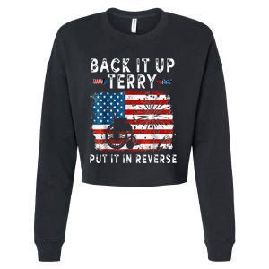 Back Up Terry Put It In Reverse Firework Funny 4th Of July Cropped Pullover Crew