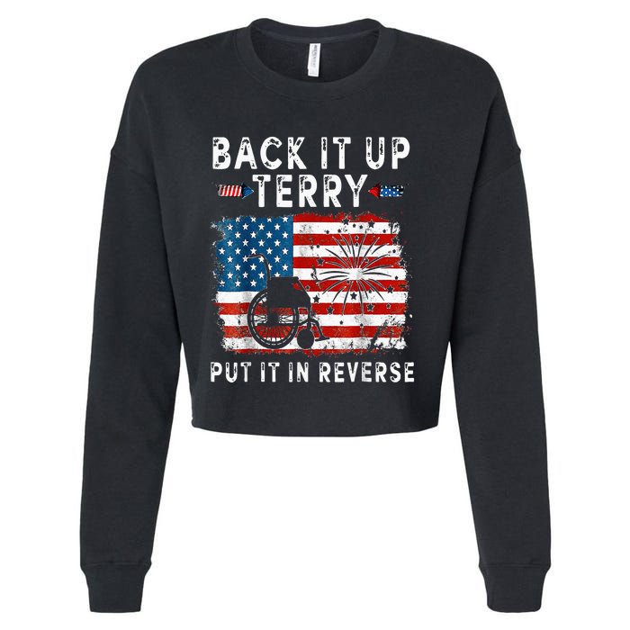 Back Up Terry Put It In Reverse Firework Funny 4th Of July Cropped Pullover Crew