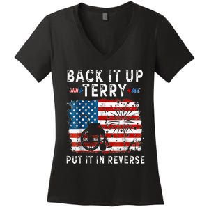 Back Up Terry Put It In Reverse Firework Funny 4th Of July Women's V-Neck T-Shirt