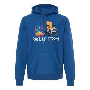 Back Up Terry Put It In Reverse 4th July Us Flag Fireworks Gift Premium Hoodie