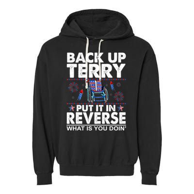 Back Up Terry Put It In Reverse Firework Funny 4th Of July Garment-Dyed Fleece Hoodie
