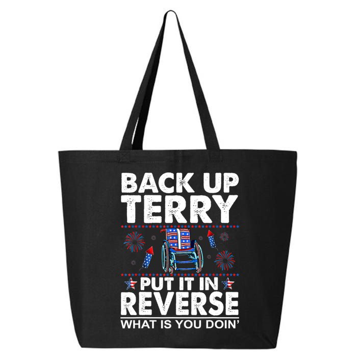 Back Up Terry Put It In Reverse Firework Funny 4th Of July 25L Jumbo Tote
