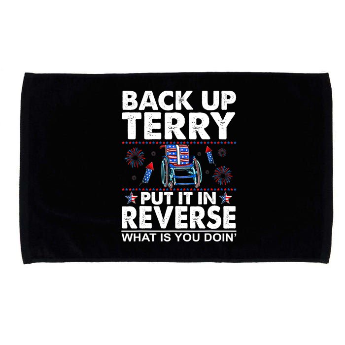 Back Up Terry Put It In Reverse Firework Funny 4th Of July Microfiber Hand Towel
