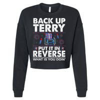 Back Up Terry Put It In Reverse Firework Funny 4th Of July Cropped Pullover Crew