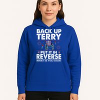 Back Up Terry Put It In Reverse Firework Funny 4th Of July Hoodie