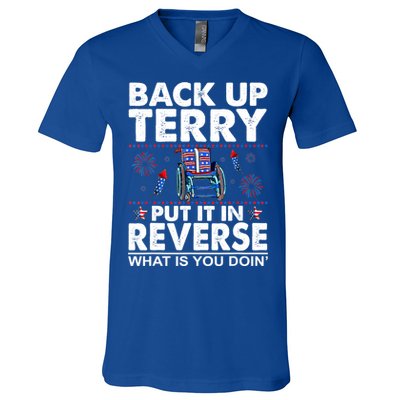 Back Up Terry Put It In Reverse Firework Funny 4th Of July V-Neck T-Shirt