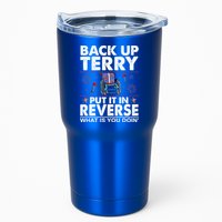 Back Up Terry Put It In Reverse Firework Funny 4th Of July Tumbler