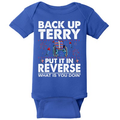 Back Up Terry Put It In Reverse Firework Funny 4th Of July Baby Bodysuit