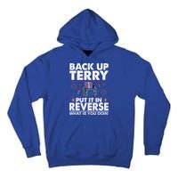 Back Up Terry Put It In Reverse Firework Funny 4th Of July Tall Hoodie