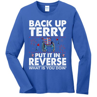 Back Up Terry Put It In Reverse Firework Funny 4th Of July Ladies Long Sleeve Shirt