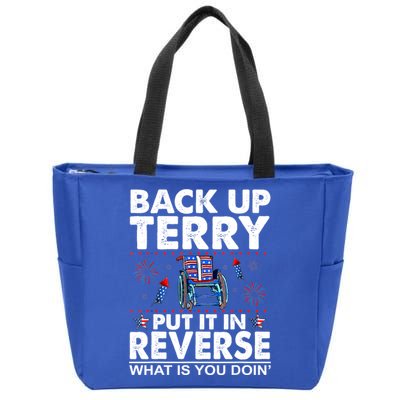 Back Up Terry Put It In Reverse Firework Funny 4th Of July Zip Tote Bag