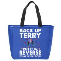 Back Up Terry Put It In Reverse Firework Funny 4th Of July Zip Tote Bag