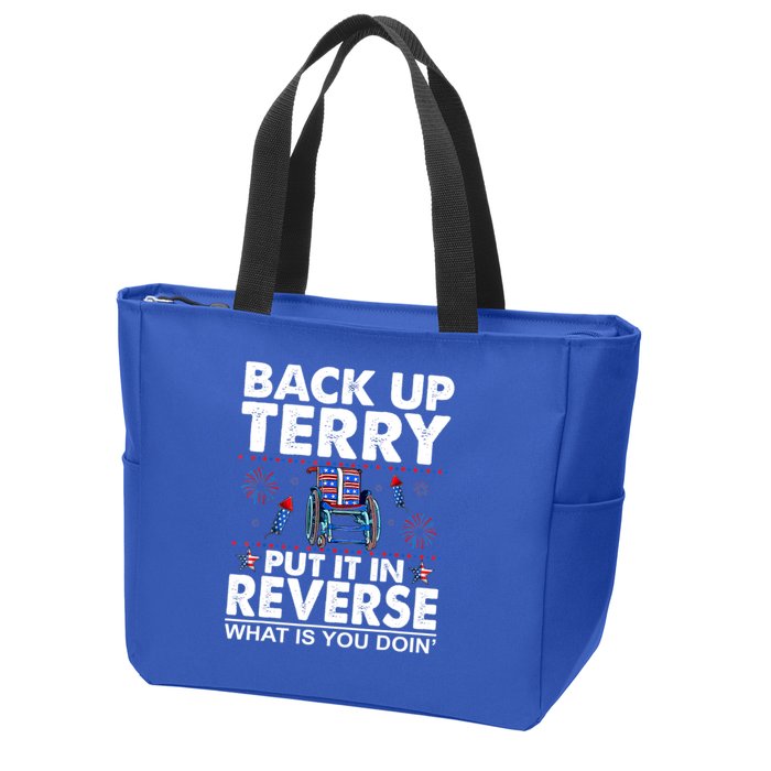 Back Up Terry Put It In Reverse Firework Funny 4th Of July Zip Tote Bag