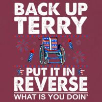 Back Up Terry Put It In Reverse Firework Funny 4th Of July 16oz Travel Tumbler