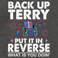 Back Up Terry Put It In Reverse Firework Funny 4th Of July Vector Backpack