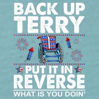 Back Up Terry Put It In Reverse Firework Funny 4th Of July Sueded Cloud Jersey T-Shirt