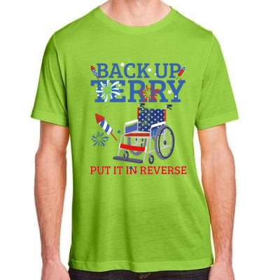 Back Up Terry Put It In Reverse 4th Of July Firework Us Flag Funny Gift Adult ChromaSoft Performance T-Shirt