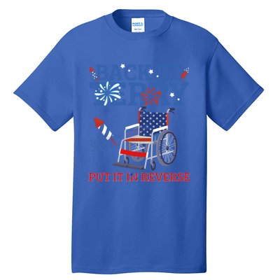 Back Up Terry Put It In Reverse 4th Of July Firework Us Flag Funny Gift Tall T-Shirt