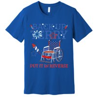 Back Up Terry Put It In Reverse 4th Of July Firework Us Flag Funny Gift Premium T-Shirt