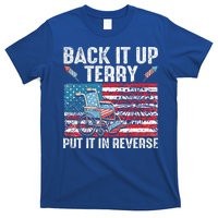 Back Up Terry Put It In Reverse Firework T-Shirt