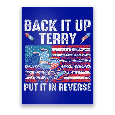 Back Up Terry Put It In Reverse Firework Poster