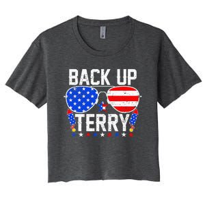 Back Up Terry Funny 4th Of July Us Flag Patriotic Women's Crop Top Tee