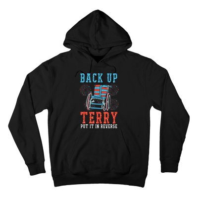 Back Up Terry Put It In Reverse Firework 4th Of July Hoodie