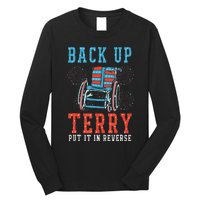 Back Up Terry Put It In Reverse Firework 4th Of July Long Sleeve Shirt