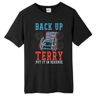 Back Up Terry Put It In Reverse Firework 4th Of July Tall Fusion ChromaSoft Performance T-Shirt