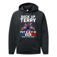 Back Up Terry Put It In Reverse Funny July 4th Firework Performance Fleece Hoodie