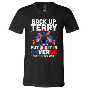 Back Up Terry Put It In Reverse Funny July 4th Firework V-Neck T-Shirt