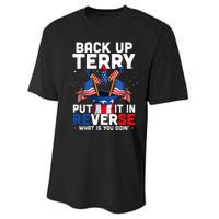 Back Up Terry Put It In Reverse Funny July 4th Firework Performance Sprint T-Shirt