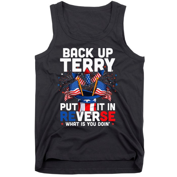 Back Up Terry Put It In Reverse Funny July 4th Firework Tank Top