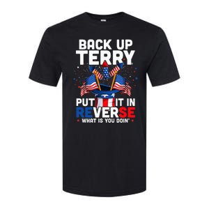 Back Up Terry Put It In Reverse Funny July 4th Firework Softstyle CVC T-Shirt