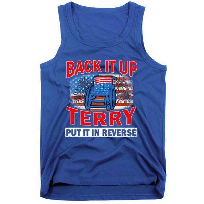 Back Up Terry Put It In Reverse Firework Funny 4th Of July Gift Tank Top