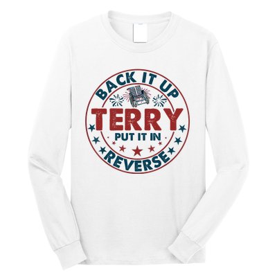 Back Up Terry Put It In Reverse Firework Vintage 4th Of July Long Sleeve Shirt